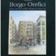 Borgo Orefici - Storia e Tradizioni della Corporazione degli Orafi