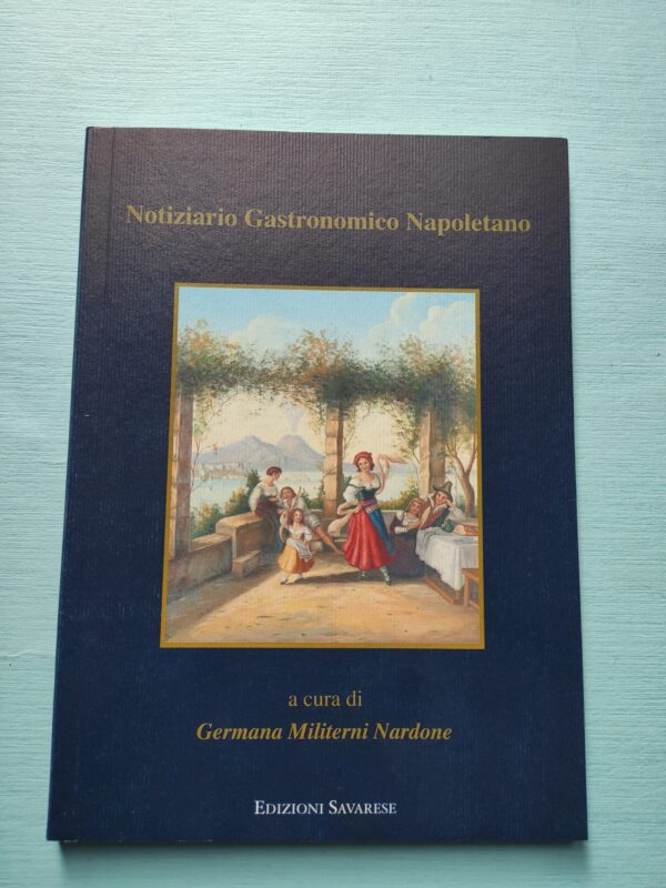 Notiziario Gastronomico Napoletano - Edizioni Savarese